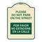 Signmission Please Do Not Park on Street Por Favor No Estacione En La Calle Alum Sign, 24" x 18", TG-1824-23291 A-DES-TG-1824-23291 - alternate 1